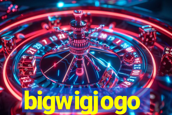 bigwigjogo