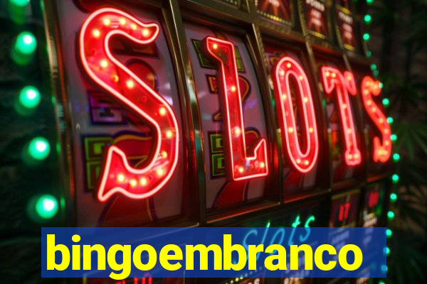 bingoembranco