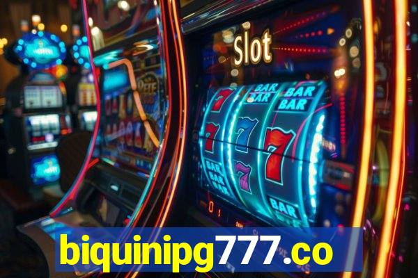 biquinipg777.com