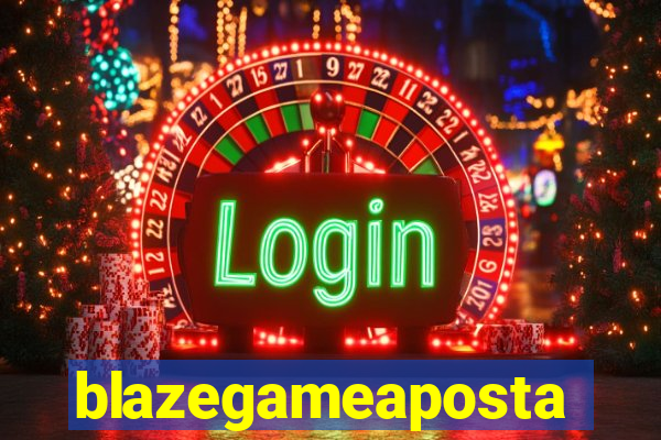 blazegameaposta