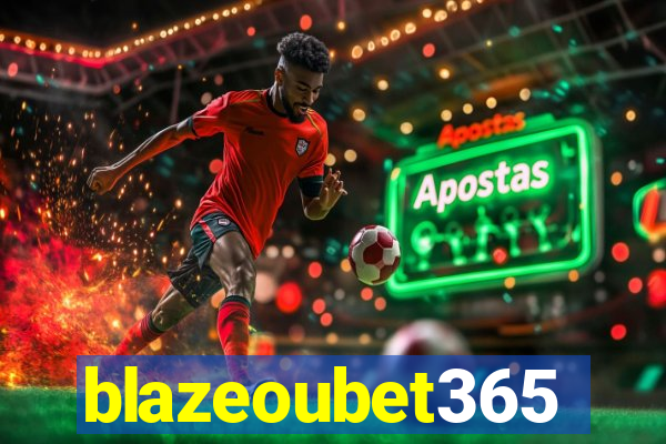 blazeoubet365