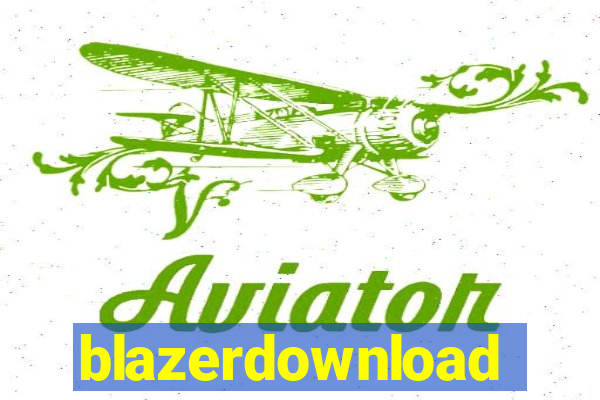 blazerdownload