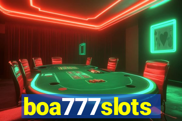 boa777slots