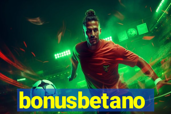 bonusbetano