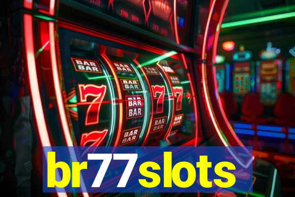 br77slots