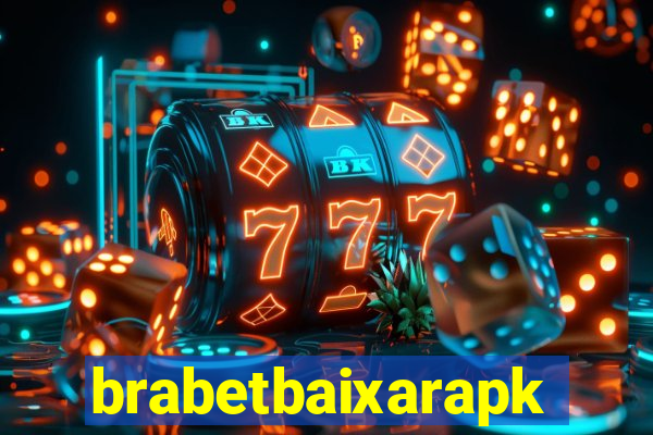 brabetbaixarapk