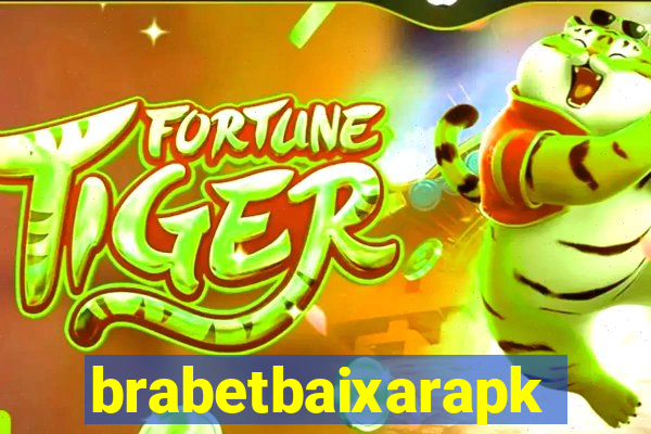 brabetbaixarapk