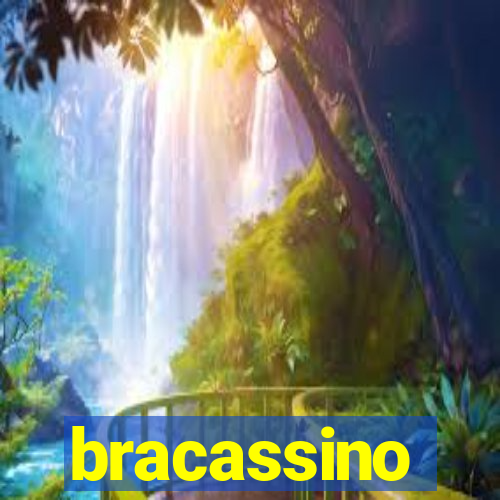 bracassino