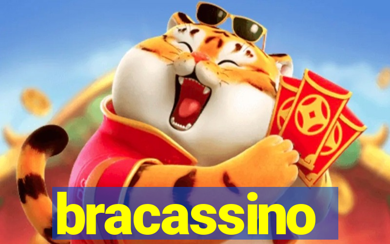 bracassino