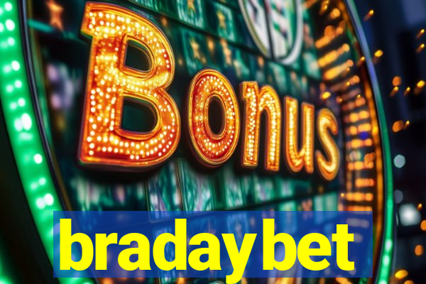 bradaybet