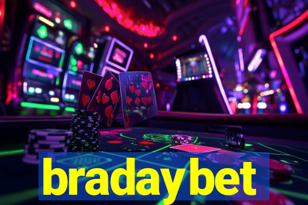 bradaybet