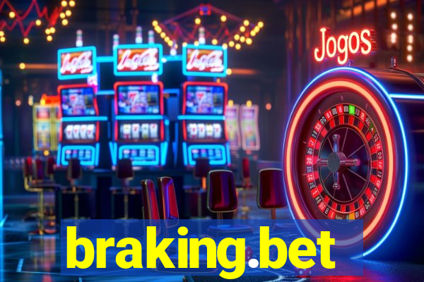 braking.bet