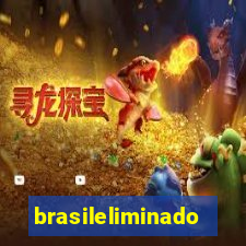 brasileliminado