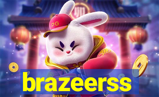 brazeerss