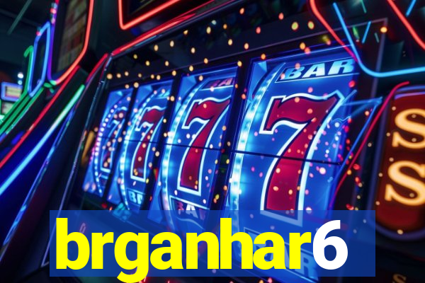 brganhar6