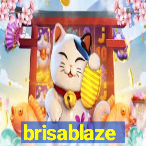 brisablaze
