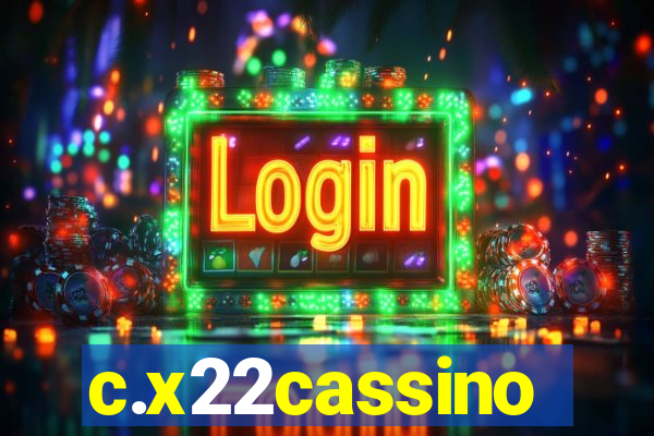 c.x22cassino