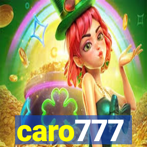 caro777