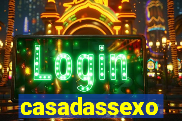 casadassexo