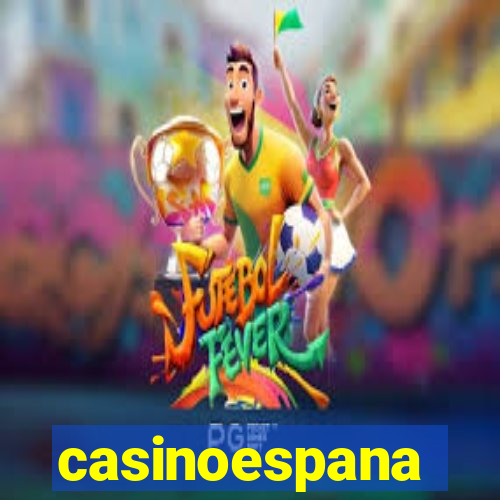 casinoespana