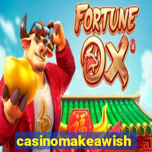 casinomakeawish