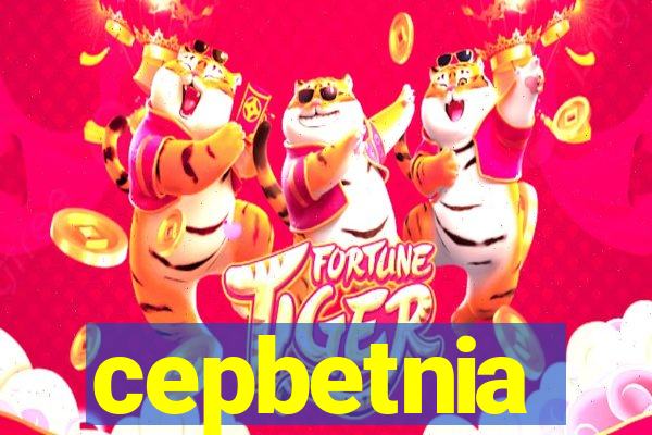 cepbetnia