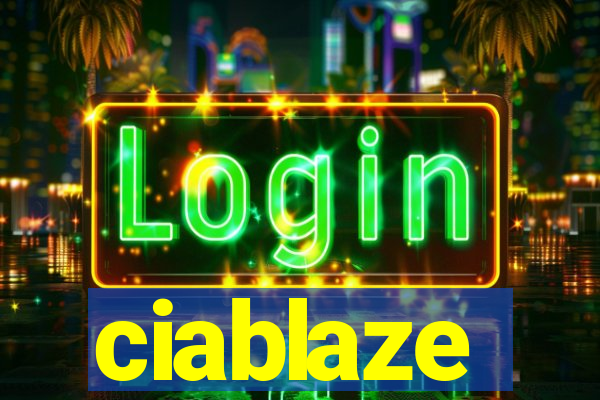 ciablaze