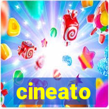 cineato
