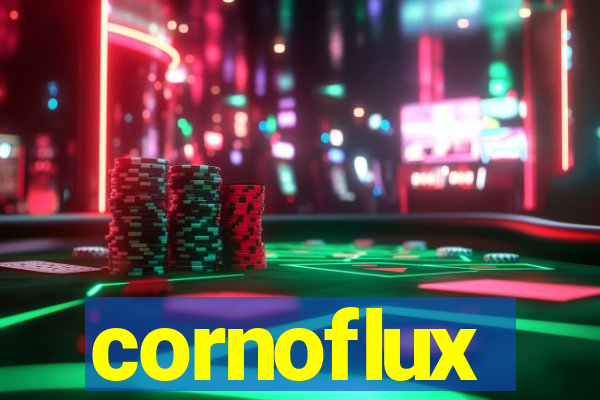 cornoflux