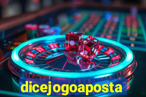 dicejogoaposta