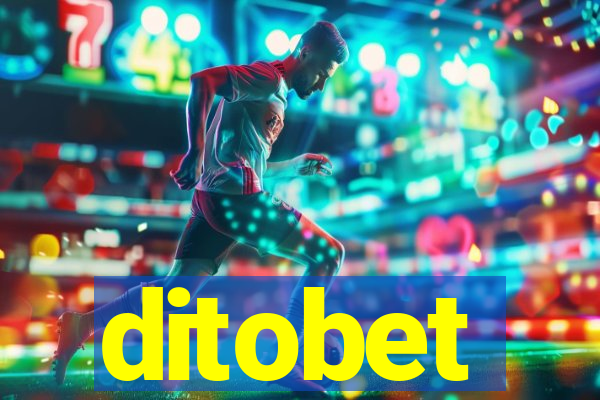 ditobet