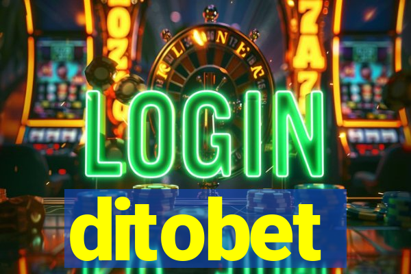 ditobet