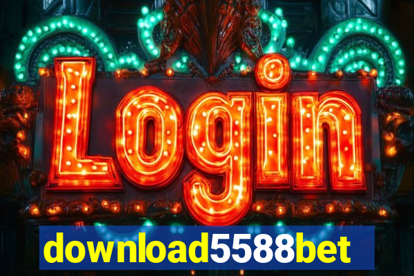 download5588bet