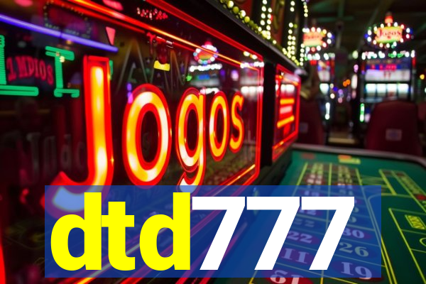 dtd777