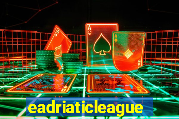 eadriaticleague