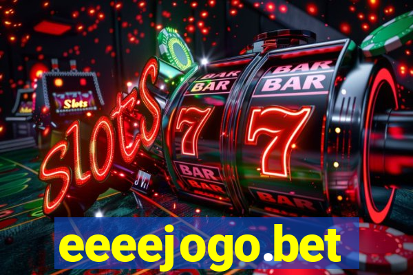 eeeejogo.bet