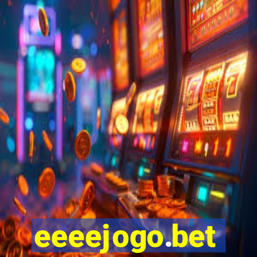 eeeejogo.bet