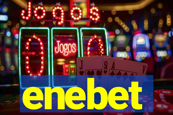 enebet