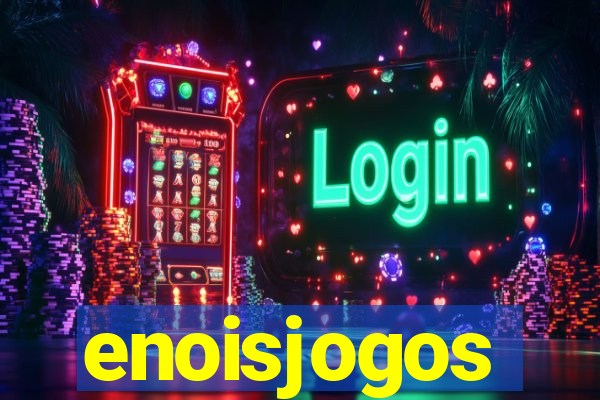 enoisjogos