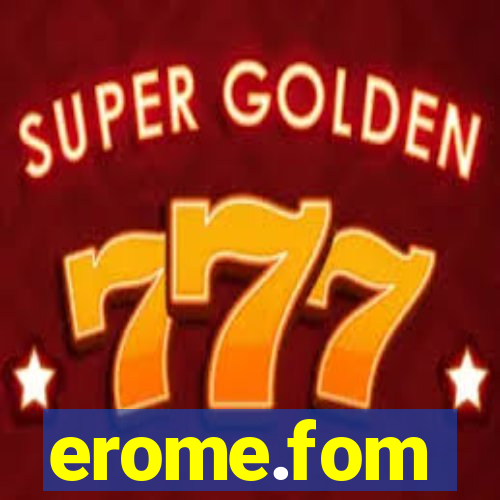 erome.fom