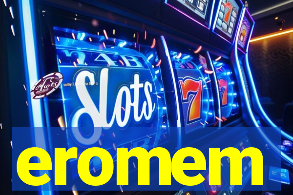 eromem