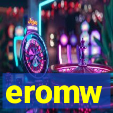 eromw
