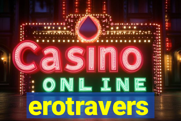 erotravers