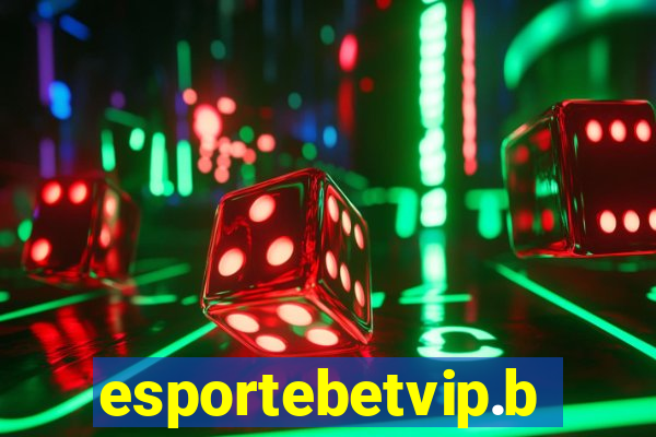 esportebetvip.bet