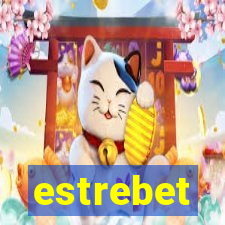 estrebet