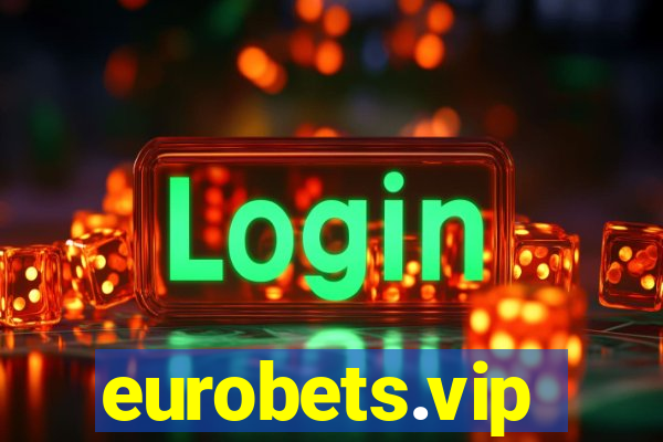 eurobets.vip