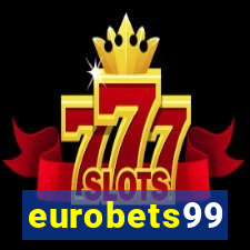 eurobets99