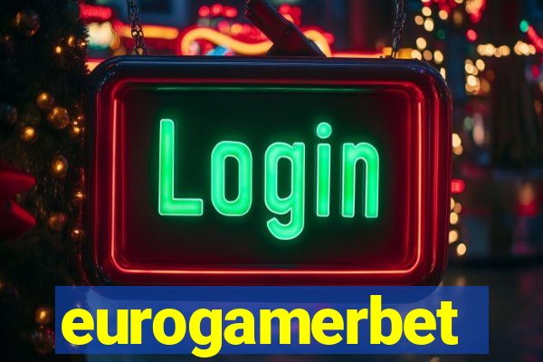 eurogamerbet