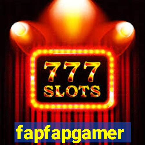 fapfapgamer