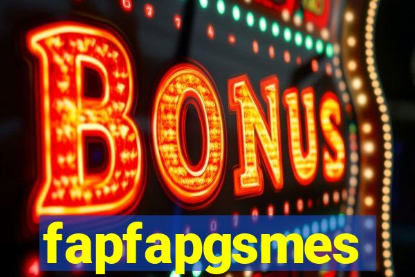 fapfapgsmes